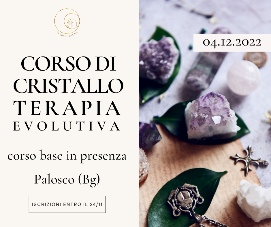 Corso base di cristalloterapia evolutiva corso base di cristalloterapia evolutiva