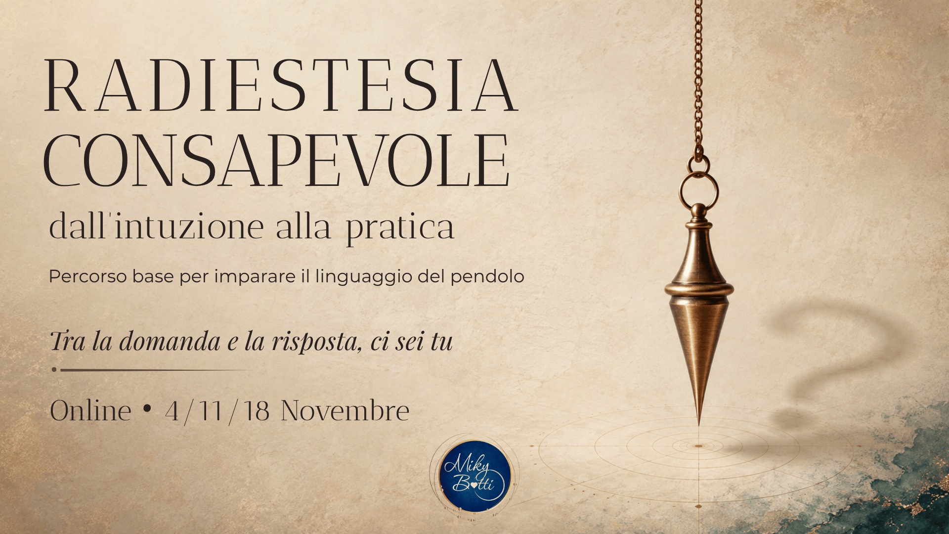 radiestesia consapevole il pendolo oltre il si e il no